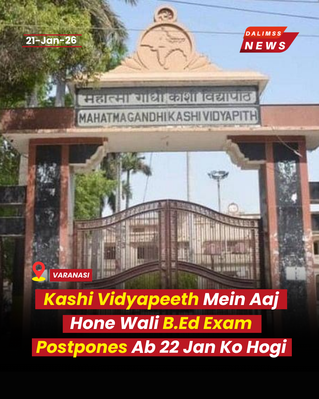 MGKVP Postpones B.Ed 3rd Semester Exam Scheduled For Today; New Date Announced.