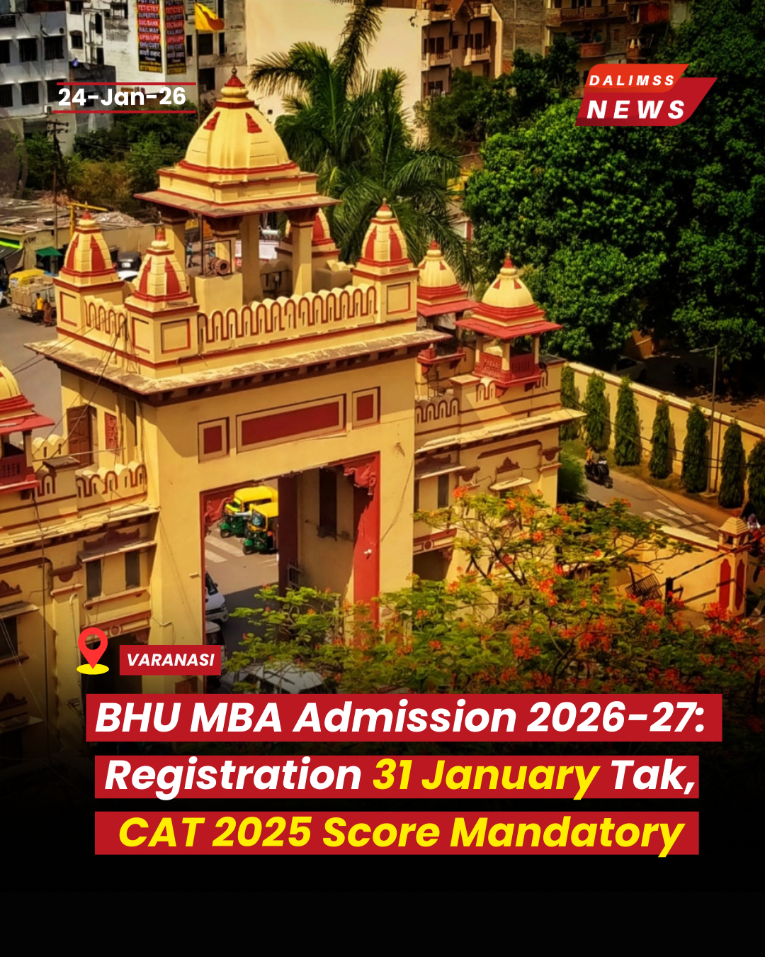 BHU Opens MBA Admissions 2026–27, Apply Till January 31