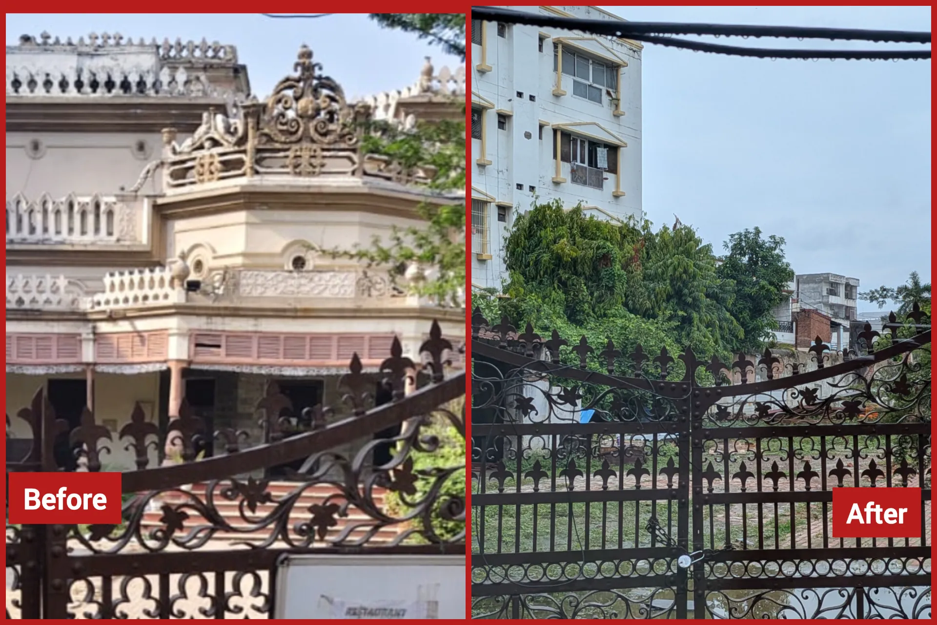 Before-and-after comparison of Varanasi’s Shri Naivedyam restaurant in Mahmoorganj, showing its heritage-style building before demolition and the vacant site behind the original iron gate afterward.